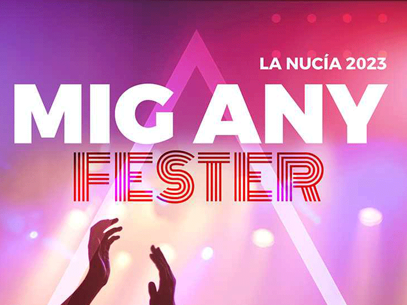 Mig Any La Nucía Fester 2023
