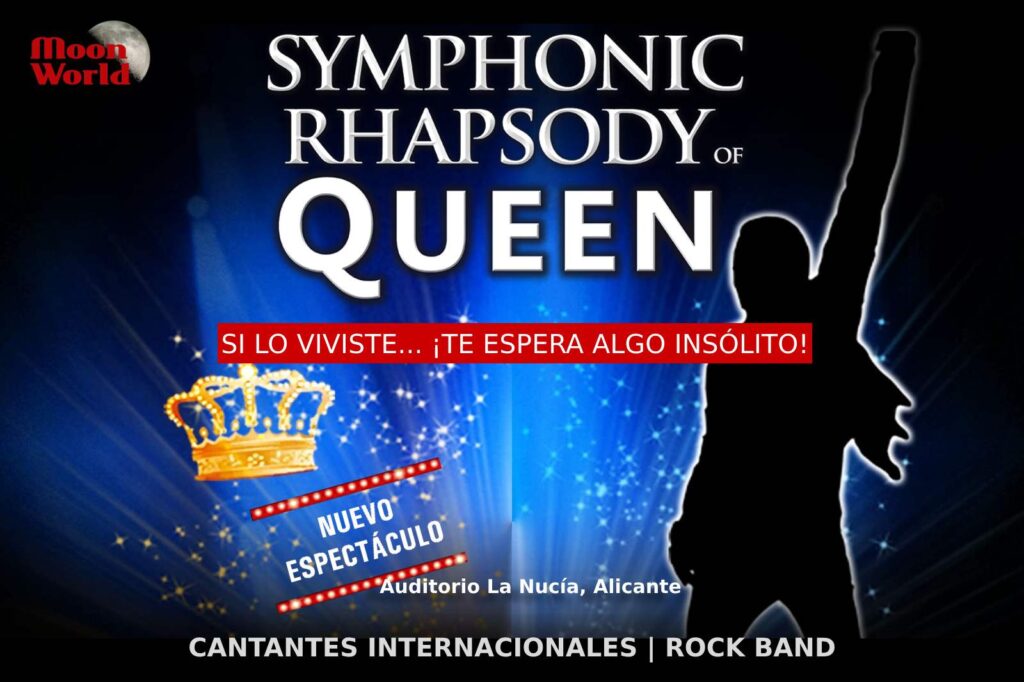 Symphonic Rhapsody Of QUEEN La Nucía